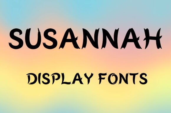 Discovering Susannah: A Display Font with Bold Character